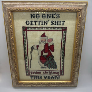 No one‘s getting shit this year santa Subversive Cross Stitch