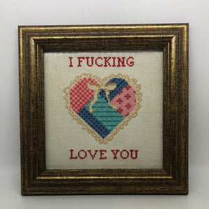 I fucking love you-naughty vulgar cross stitch crossstitch
