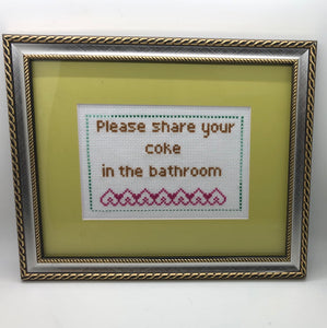 Please share your coke in the bathroom naughty vulgar cross stitch crossstitch