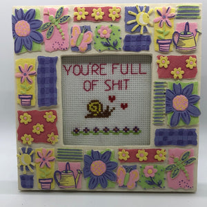 You’re full of shit-naughty vulgar cross stitch crossstitch