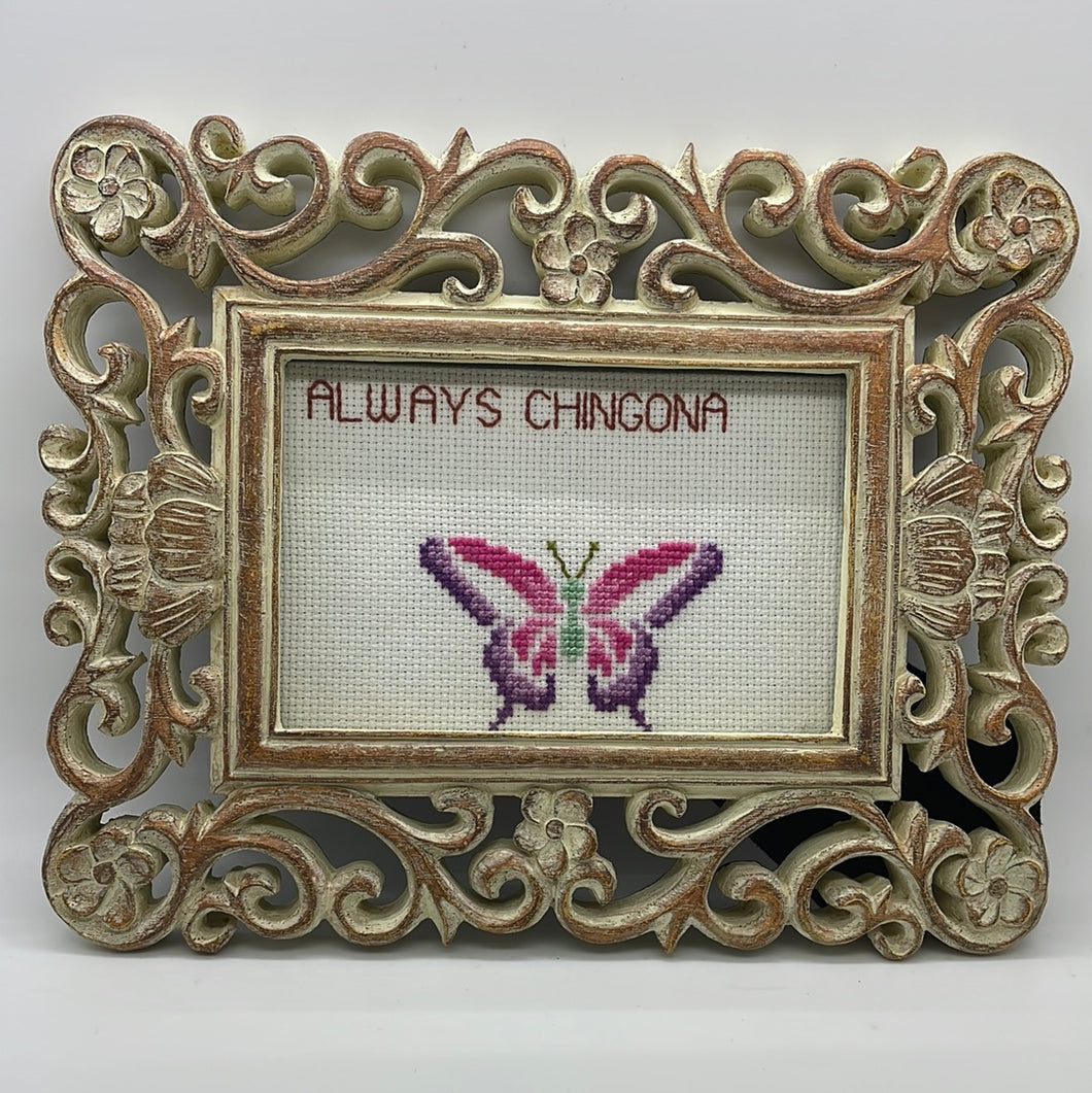 Always chingona- naughty vulgar cross stitch crossstitch