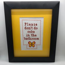 Load image into Gallery viewer, Please don’t do Coke in the bathroom - vulgar cross stitch crossstitch
